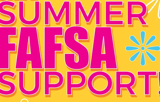 summer fafsa support graphic
